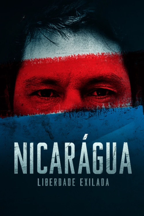 Assistir Nicarágua: Liberdade Exilada