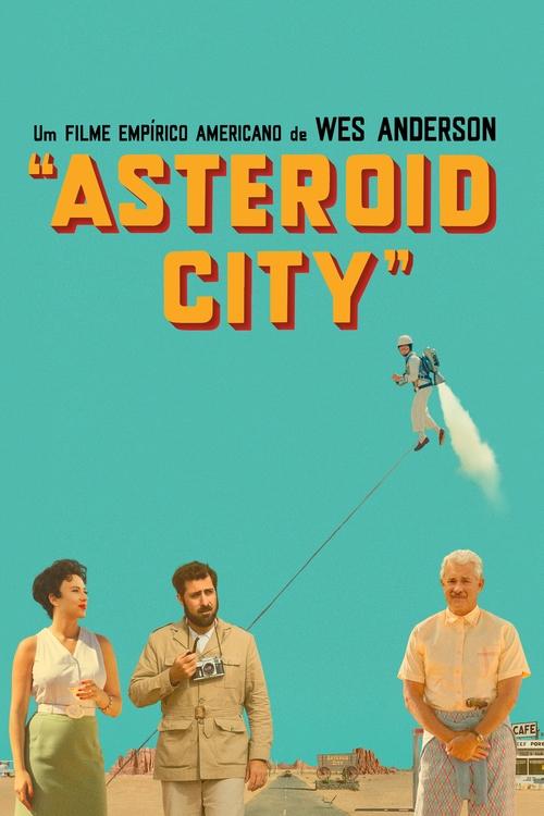 Assistir Asteroid City
