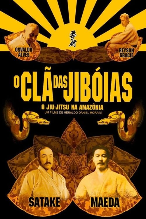 Assistir O Clã das Jiboias: O Jiu-Jitsu da Amazônia para o Mundo