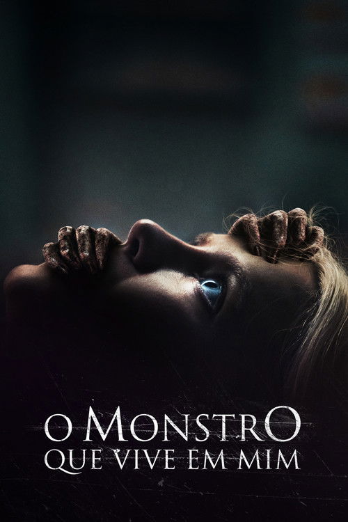 Assistir O Monstro que vive em Mim