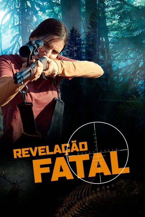 Assistir Revelação Fatal