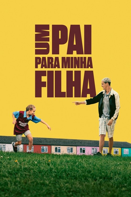 Assistir Um Pai Para Minha Filha