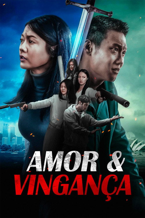 Assistir Amor & Vingança