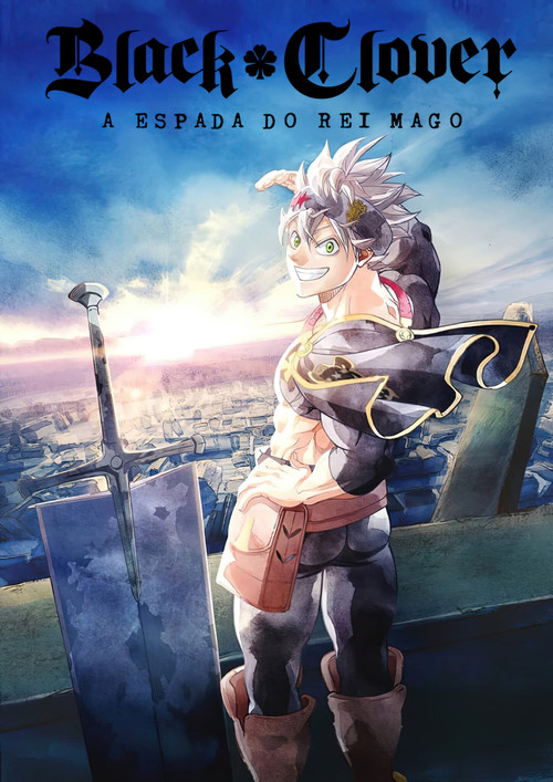 Assistir Black Clover: A Espada do Rei Mago