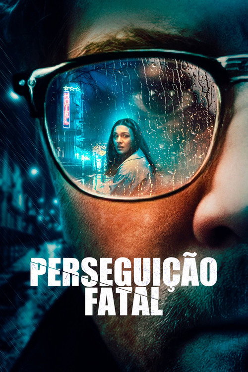Assistir Perseguição Fatal