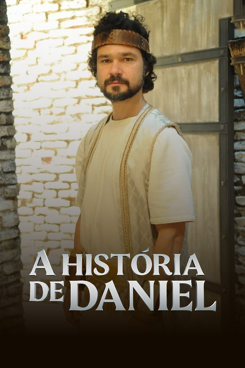 Assistir A História de Daniel