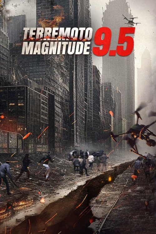 Assistir Terremoto Magnitude 9.5