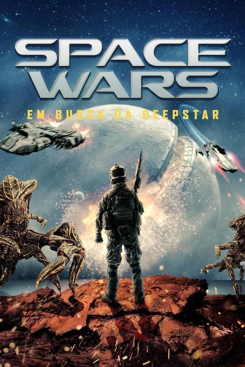 Assistir Space Wars: Em Busca da Deepstar
