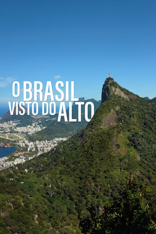 Assistir Brasil Visto do Alto