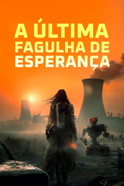 Assistir A Última Fagulha de Esperança