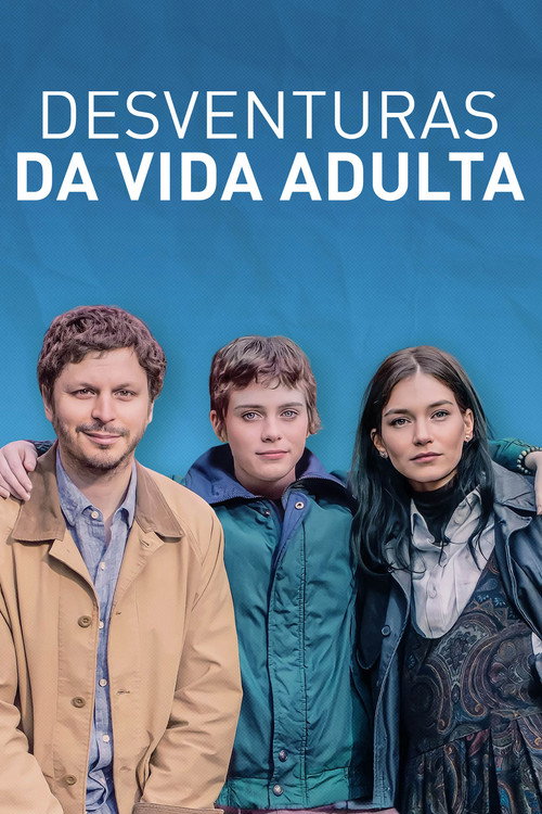 Assistir Desventuras da Vida Adulta