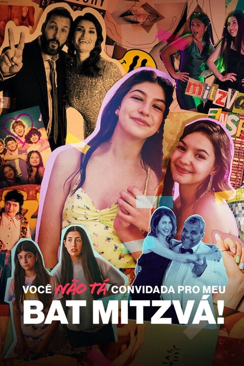Assistir Você Não Tá Convidada pro Meu Bat Mitzvá!