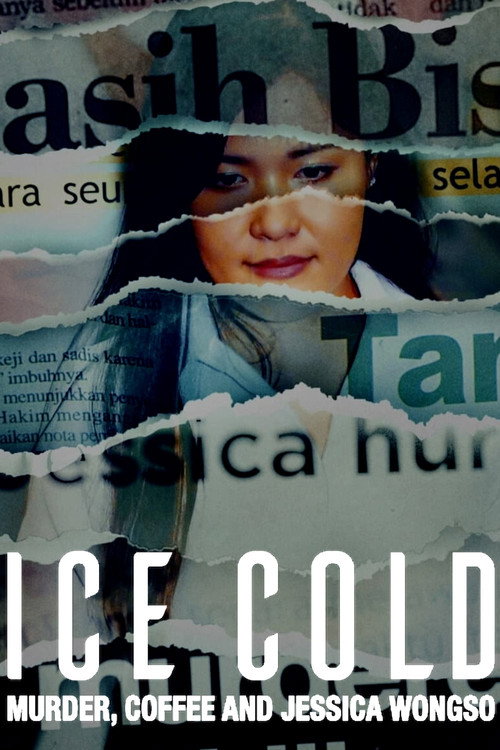 Assistir Ice Cold: O Caso Jessica Wongso