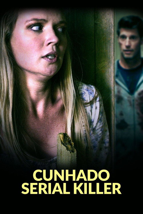 Assistir Cunhado Serial Killer