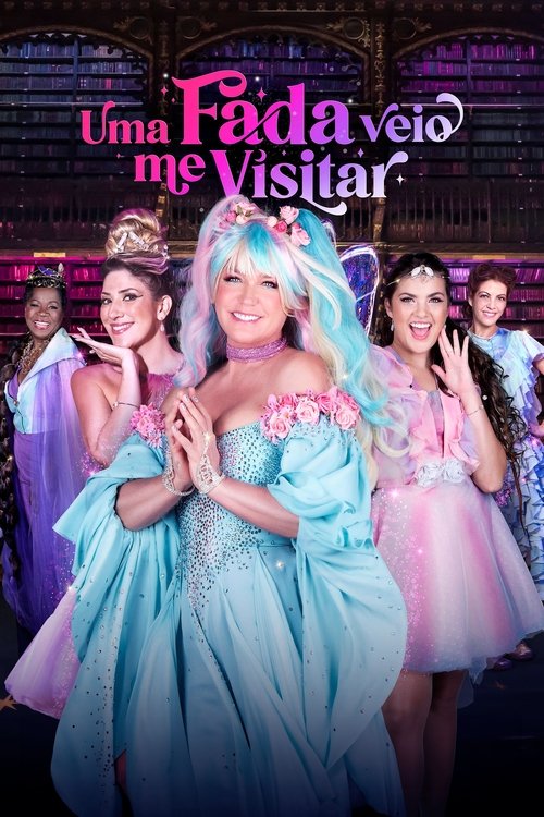 Assistir Uma Fada Veio Me Visitar