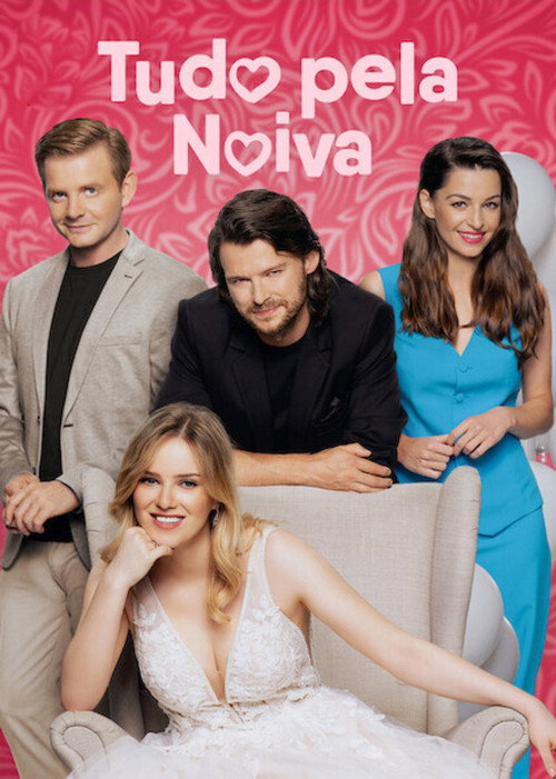 Assistir Tudo pela Noiva