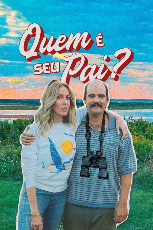 Assistir Quem é seu Pai?