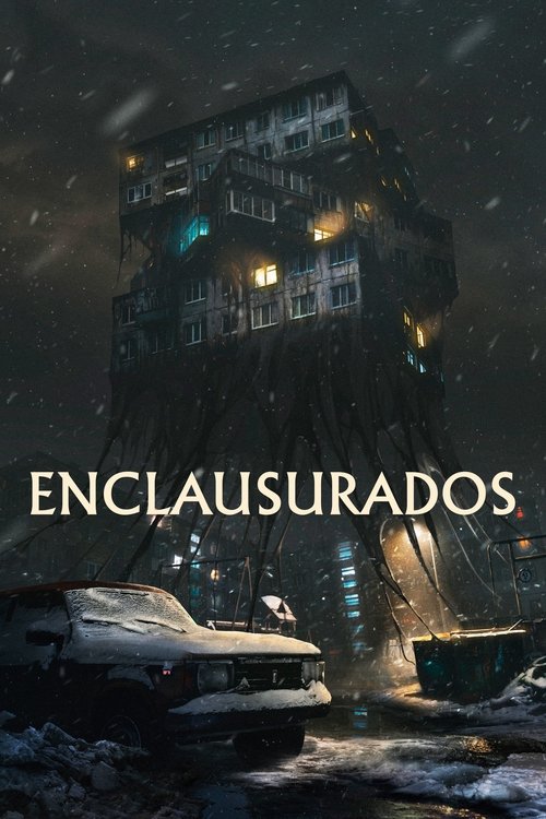 Assistir Enclausurados