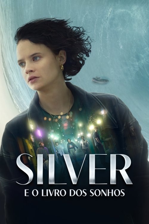 Assistir Silver e o Livro dos Sonhos