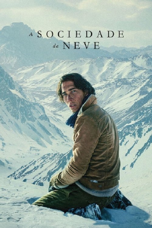 Assistir A Sociedade da Neve