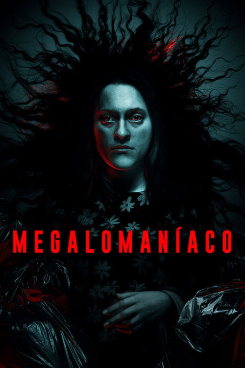 Assistir Megalomaníaco