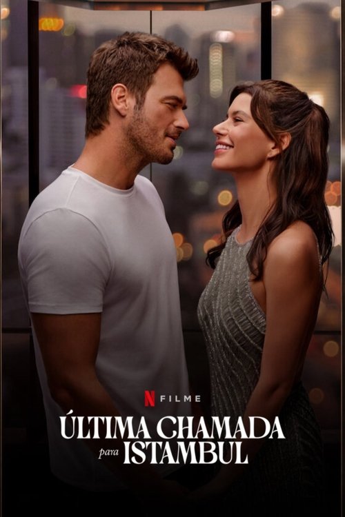 Assistir Última Chamada para Istambul