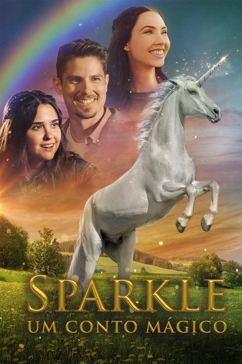 Assistir Sparkle: Um Conto Mágico