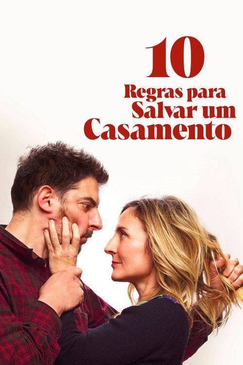 Assistir 10 Regras Para Salvar um Casamento