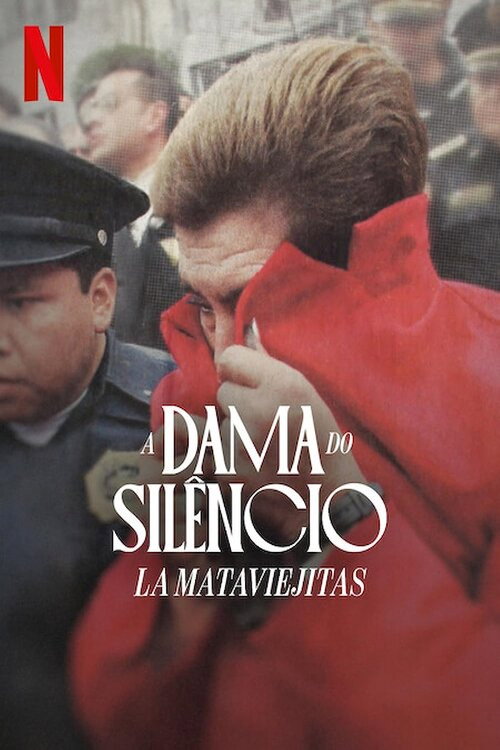 Assistir A Dama do Silêncio: La Mataviejitas