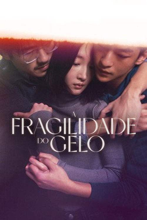 Assistir A Fragilidade do Gelo