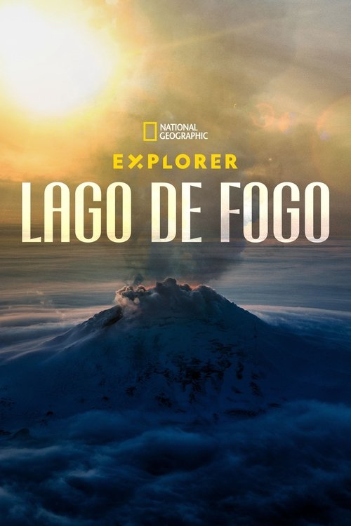 Assistir Explorer: Lago de Fogo