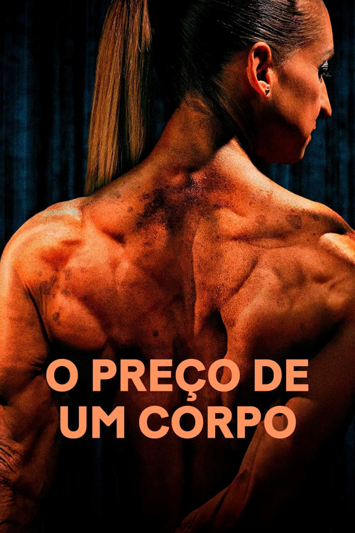 Assistir O Preço de Um Corpo
