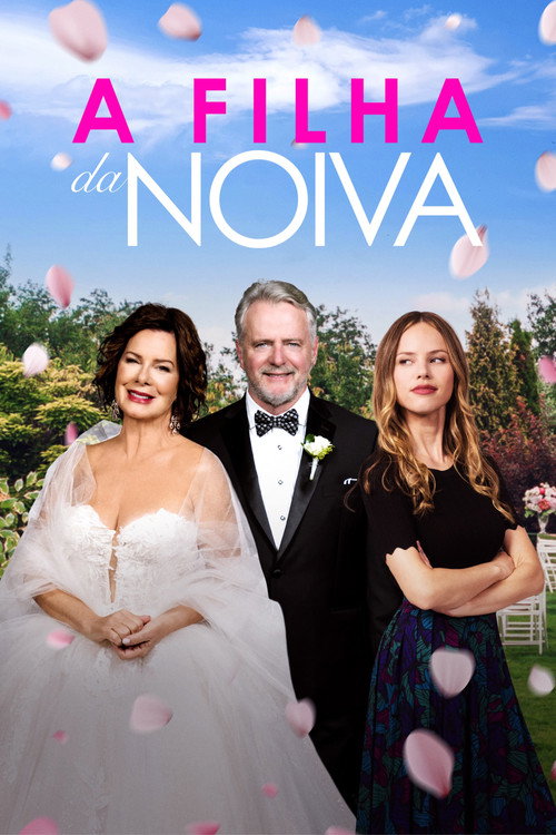Assistir A Filha da Noiva