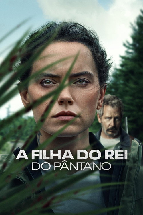 Assistir A Filha do Rei do Pântano