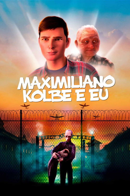 Assistir Maximiliano Kolbe e Eu