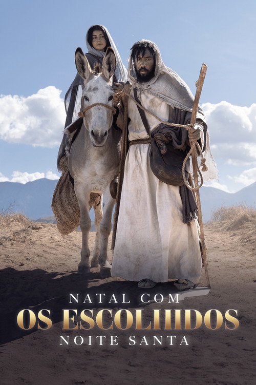 Assistir Natal com Os Escolhidos: Noite Santa