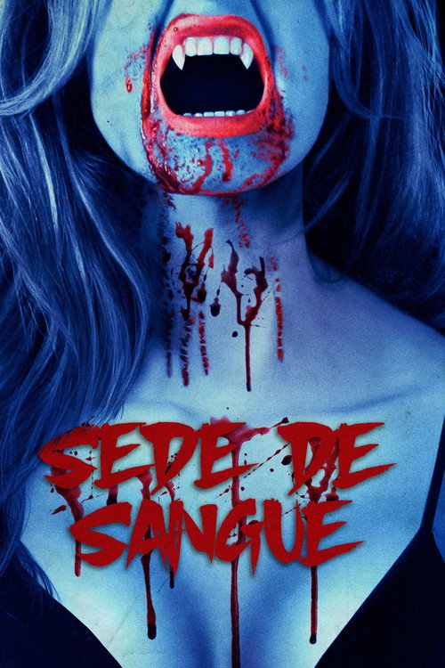 Assistir Sede de Sangue