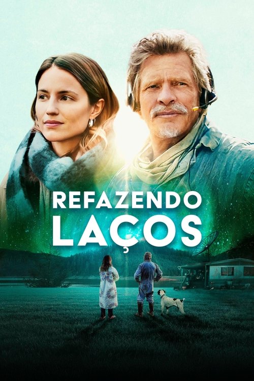 Assistir Refazendo Laços