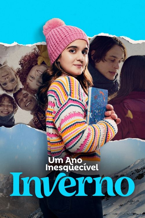 Assistir Um Ano Inesquecível - Inverno