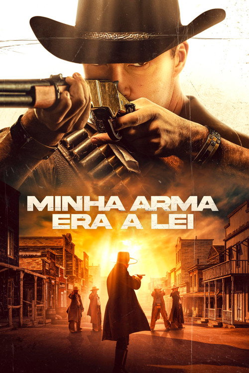 Assistir Minha Arma Era a Lei