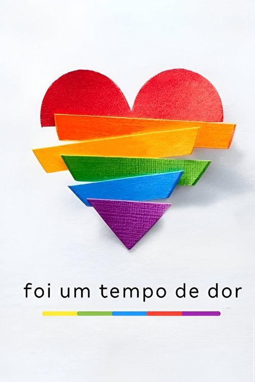 Assistir Foi um Tempo de Dor