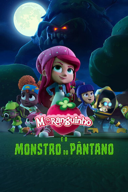 Assistir Moranguinho e o Monstro do Pântano