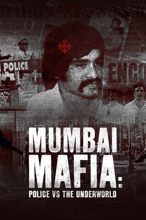 Assistir Máfia de Mumbai: Polícia Contra o Crime Organizado
