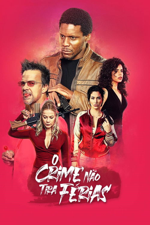Assistir O Crime Não Tira Férias
