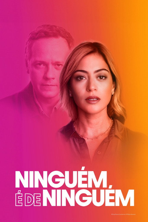 Assistir Ninguém é de Ninguém