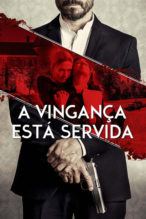 Assistir A Vingança Está Servida
