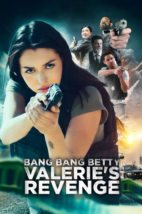 Assistir Bang Bang Betty: Valerie's Revenge