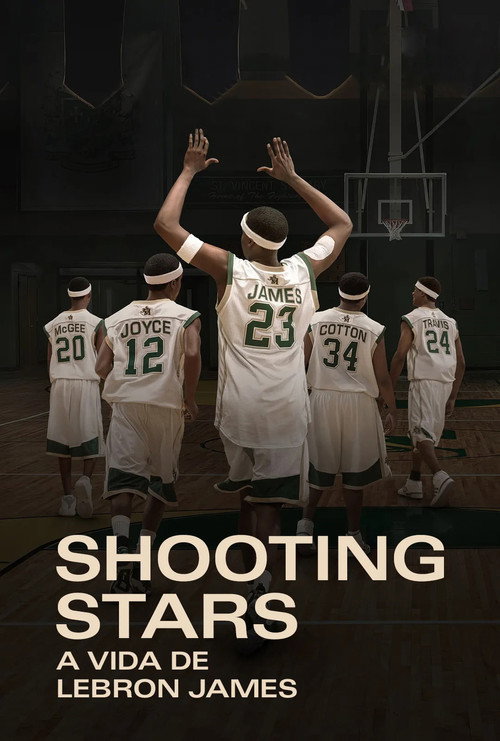 Assistir Shooting Stars: A Vida de Lebron James