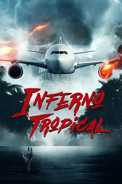 Assistir Inferno Tropical