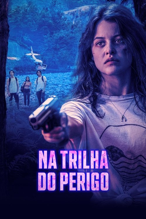 Assistir Na Trilha do Perigo